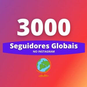 3000 Seguidores Internacionais Instagram