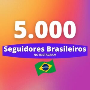 5000 Seguidores Brasileiros Instagram