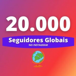 20.000 Seguidores Internacionais Instagram