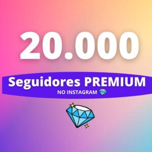 20.000 Seguidores Premium Instagram