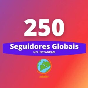 250 Seguidores Internacionais Instagram