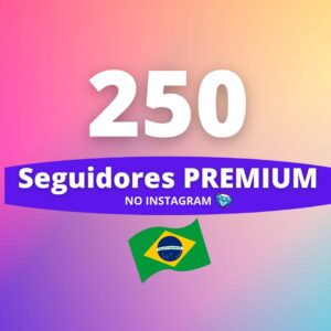 250 Seguidores Brasileiros Premium Instagram