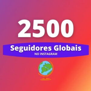 2500 Seguidores Internacionais Instagram